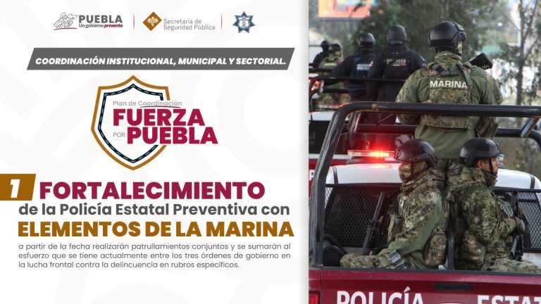 Sergio Salomon pone en marcha “Fuerza por Puebla”; la Marina se suma al combate a la delincuencia