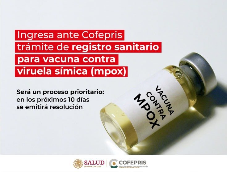 Ingresa ante Cofepris trámite de registro sanitario para vacuna contra viruela símica