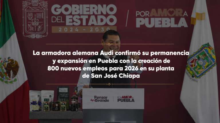 Audi creará 800 nuevos empleos para 2026: Alejandro Armenta