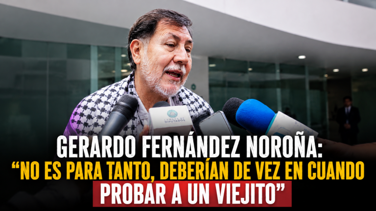 Fernández Noroña defiende a diputadas de Morena: “Deberían probar a un viejito”